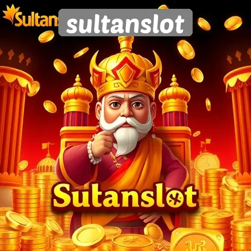 Keunggulan dan Fitur Menarik di Sultanslot